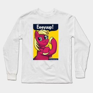 Eeeyuup! Long Sleeve T-Shirt